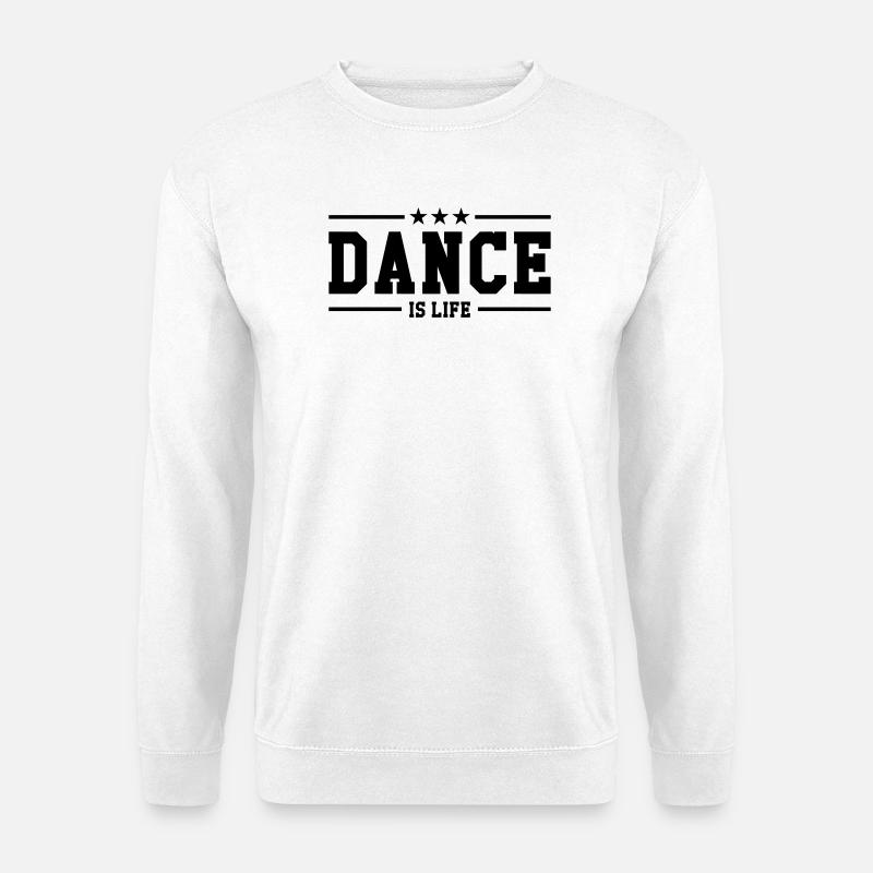 Tanz ist Leben - Unisex Pullover - Weiß