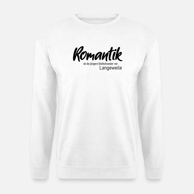 Romantik - Unisex Pullover - Weiß