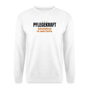Pflegekraft Shirt – Schichtdienst ist mein Cardio - Unisex Pullover - Weiß - Vorne - Alina (178cm) & Michal (187cm)