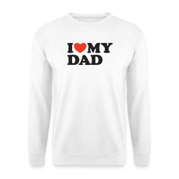 I love my Dad Herz Shirt - Unisex Pullover - Weiß - Vorne