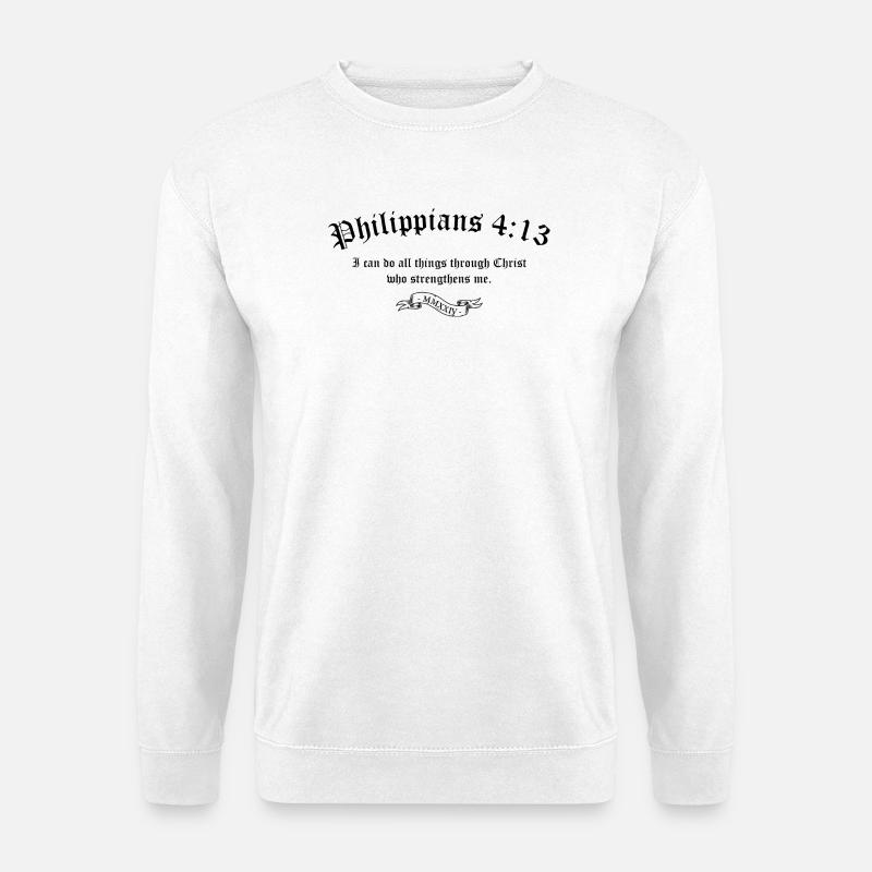 Philipper 4:13 - Unisex Pullover - Weiß
