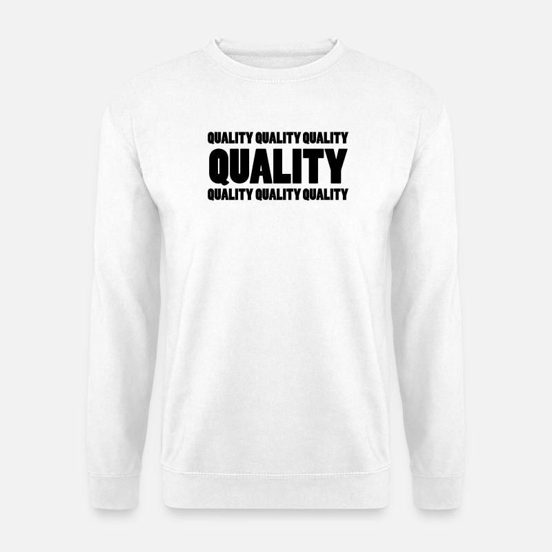 Quality - Unisex Sweatshirt - white