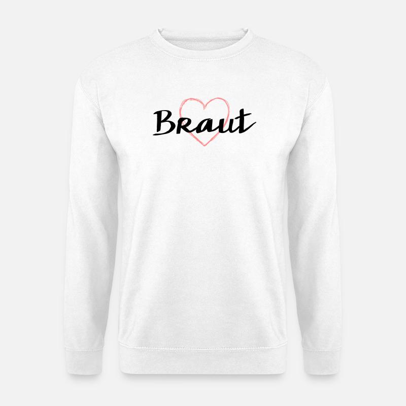 Braut Herz Herzmotiv Junggesellenabschied - Unisex Pullover - Weiß