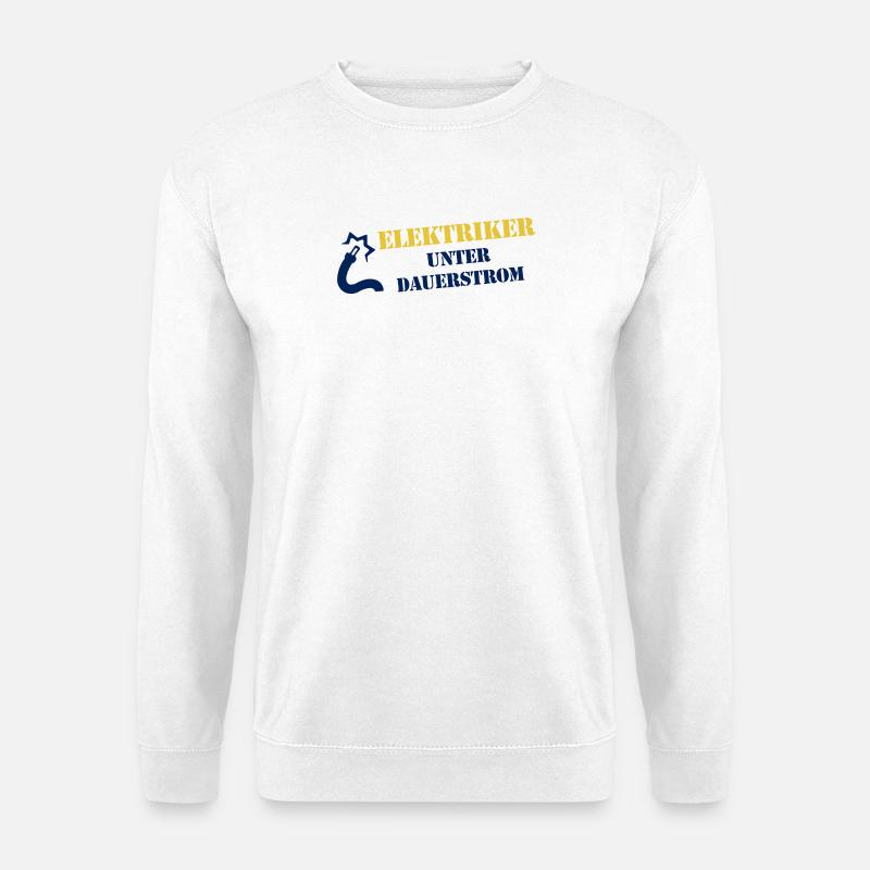 Electrician under continuous current - Unisex Sweatshirt - white
