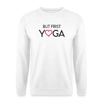 Mais d’abord le yoga - Sweat-shirt Unisexe - blanc - Devant