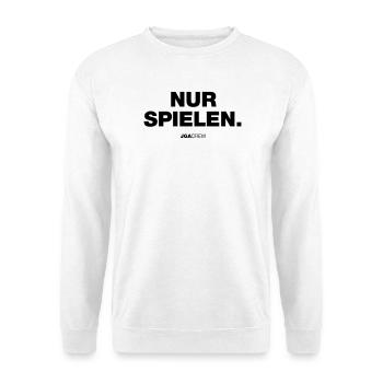 Nur Spielen (JGA - Jungesellenabschied) - Unisex Pullover - Weiß - Vorne
