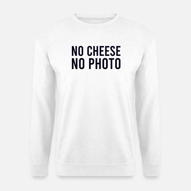 No cheese no photo - Unisex Pullover - Weiß