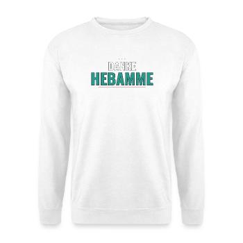 Danke Hebamme – Persönliches Dankeshirt Eltern - Unisex Pullover - Weiß - Vorne - Alina (178cm) & Michal (187cm)