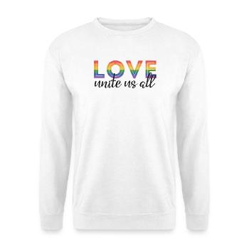 LGBT Pride Month - Love unite us all - Unisex Sweatshirt - white - Front