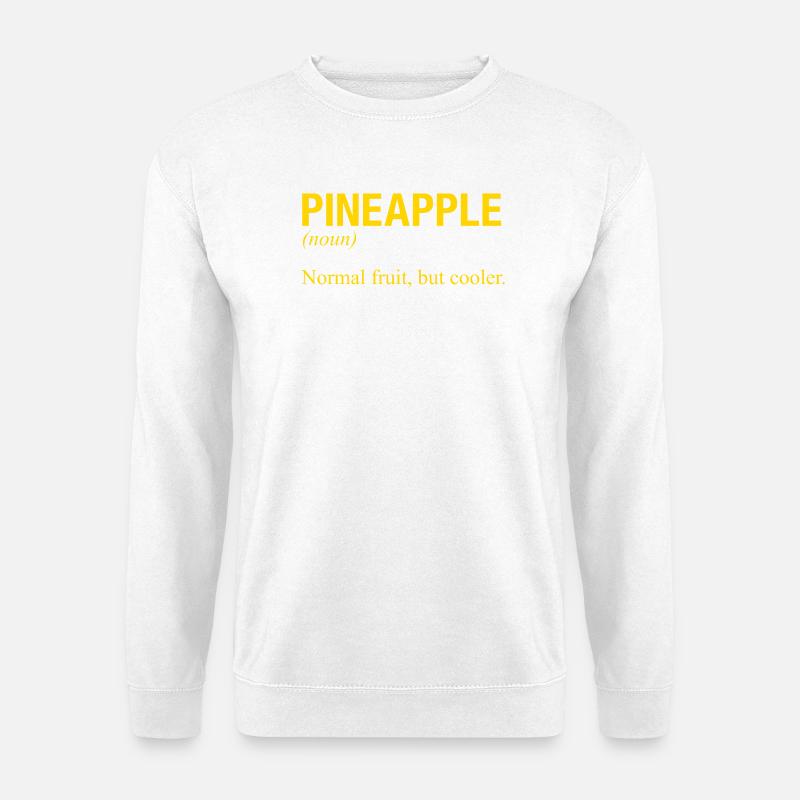 PINEAPPLE Ananas - Unisex Sweatshirt - white