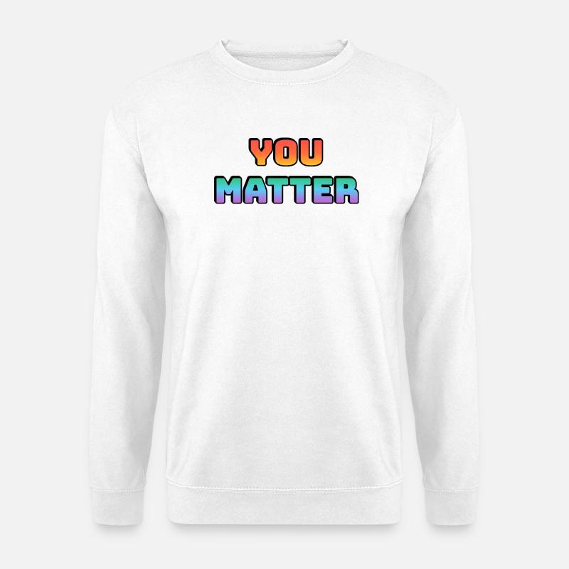 Vous comptez : Conception de dégradés - Sweat-shirt Unisexe - blanc