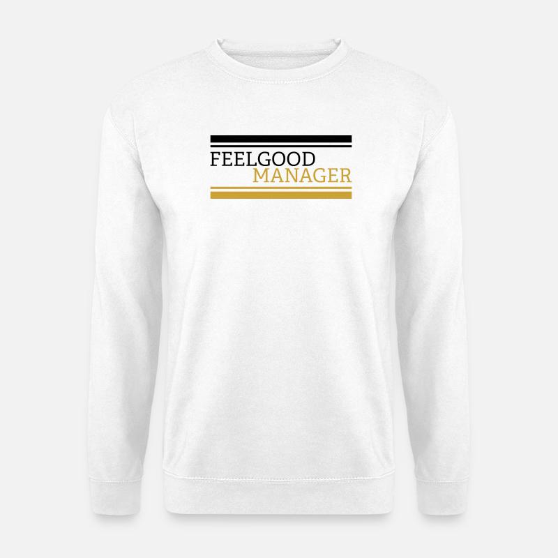 Feelgood manager Design black - Unisex Pullover - Weiß