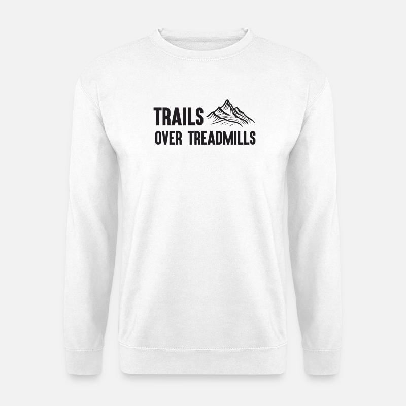 Trailrunning - Trails über Laufbänder - Unisex Pullover - Weiß