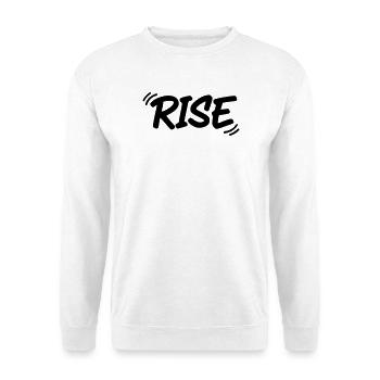 RISE | Motivational graffiti lettering - Unisex Sweatshirt - white - Front