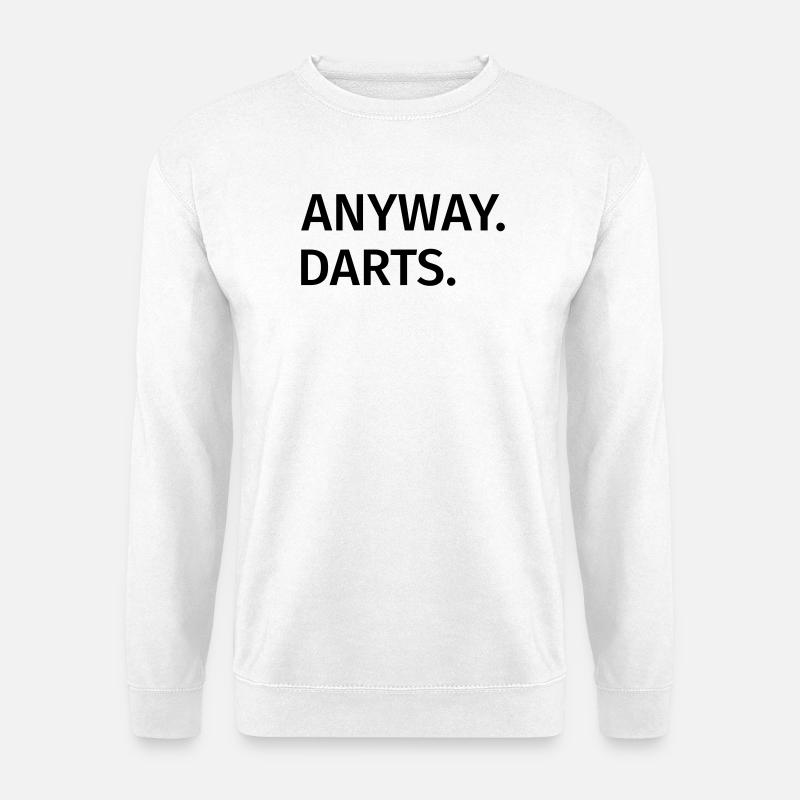 Anyway Darts - Unisex Sweatshirt - white