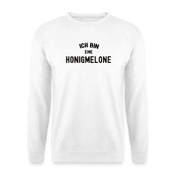 ICH BIN EINE HONIGMELONE Karneval Kostüm Melone - Unisex Pullover - Weiß - Vorne
