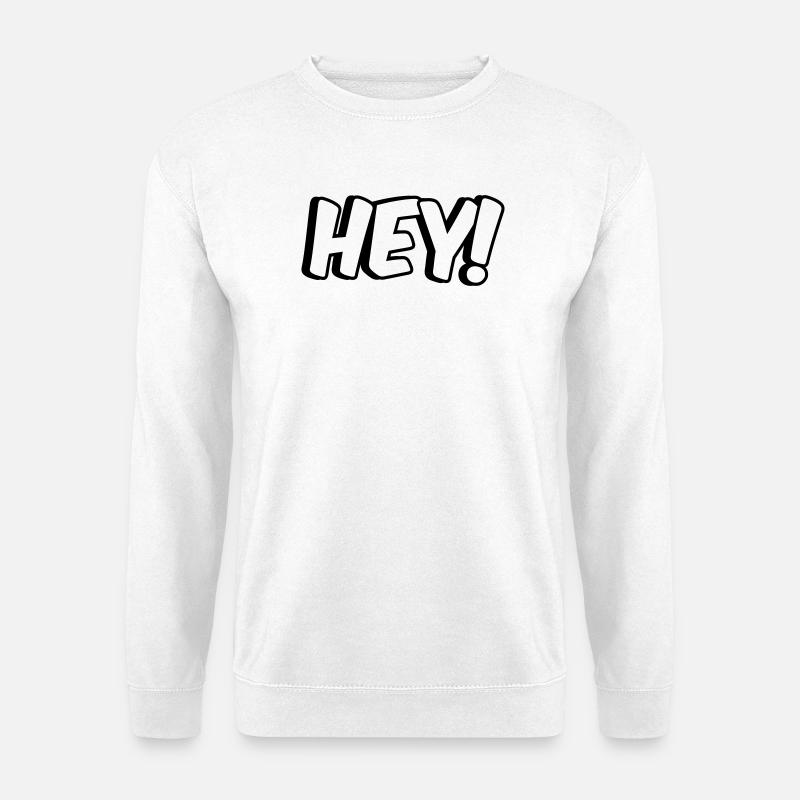 Hey Comic design - Unisex Sweatshirt - white