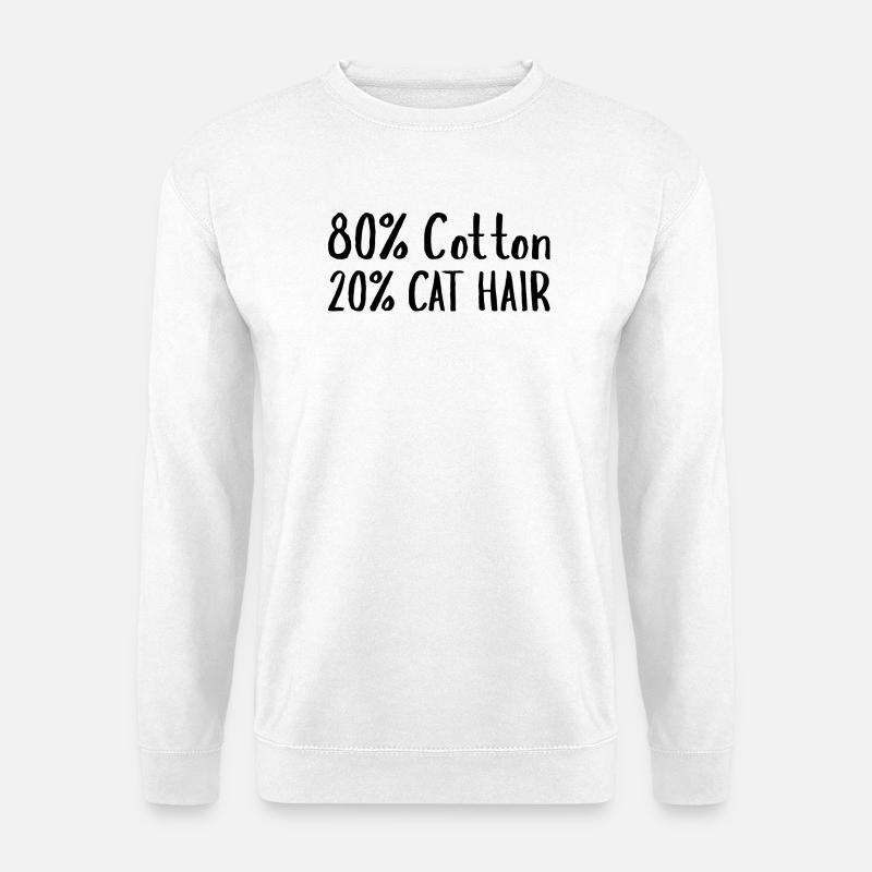 80 Prozent Baumwolle 20 Prozent Katzenhaar - Unisex Pullover - Weiß