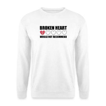 Broken Heart würde Anti Valentine nicht empfehlen - Unisex Pullover - Weiß - Vorne