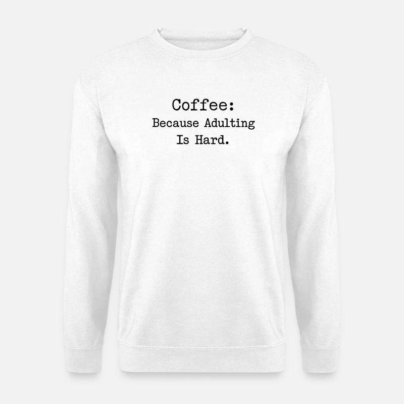 Kaffee - Unisex Pullover - Weiß
