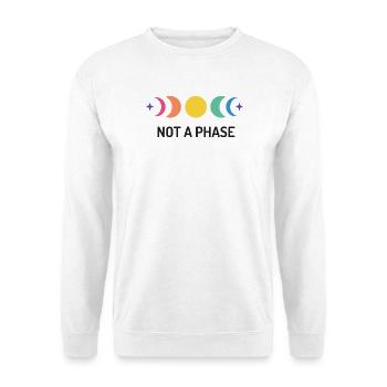 LGBT Pride Month - Keine Phase - Unisex Pullover - Weiß - Vorne