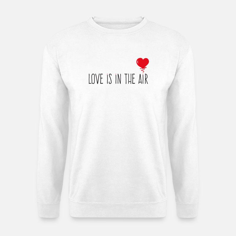 Love is in the air - Unisex Pullover - Weiß