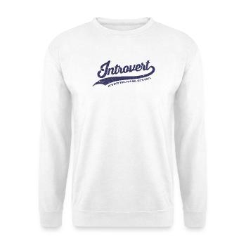 Introvertiert. Es liegt nicht an dir, es liegt an mir (es bist du) - Unisex Pullover - Weiß - Vorne