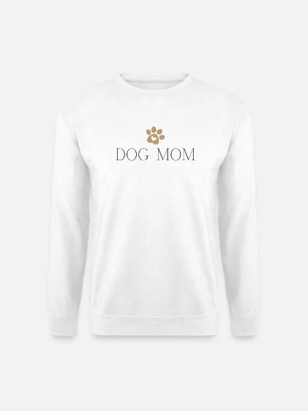 Dog Mom - Hundemama mit Herz, Geschenk Hundebesitz - Unisex Pullover - Weiß