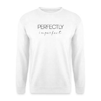 perfectly imperfect - Unisex Sweatshirt - white - Front
