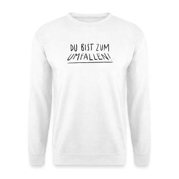 Tu vas tomber - Sweat-shirt Unisexe - blanc - Devant
