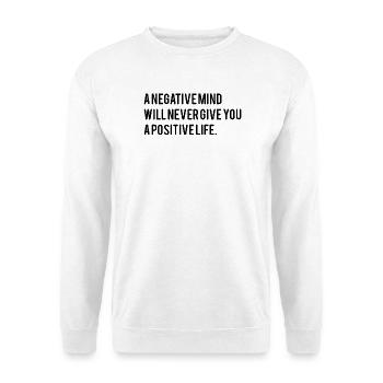 Motivierender Spruch Englisch  - Unisex Pullover - Weiß - Vorne