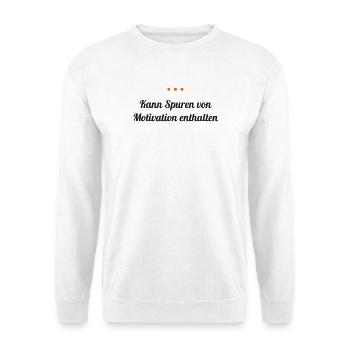 Kann Spuren von Motivation enthalten - Unisex Pullover - Weiß - Vorne - Alina (178cm) & Michal (187cm)