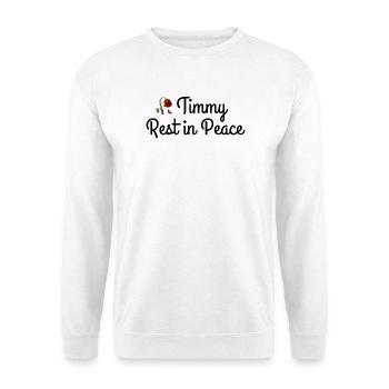 Timmy, repose en paix, baleine - Sweat-shirt Unisexe - blanc - Devant