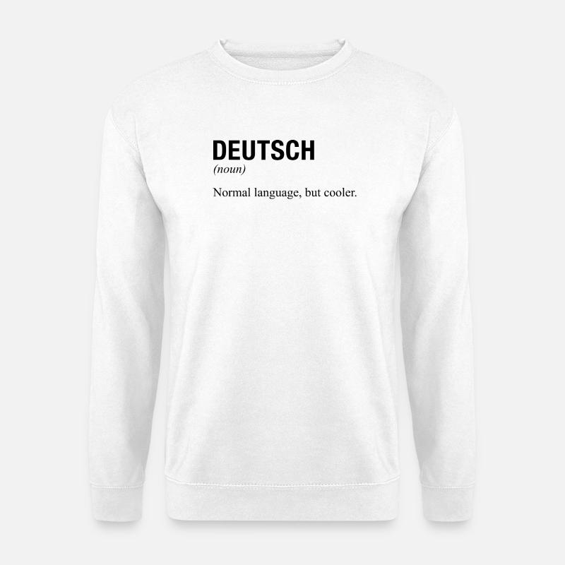 GERMAN Language deutsche Sprache - Unisex Pullover - Weiß