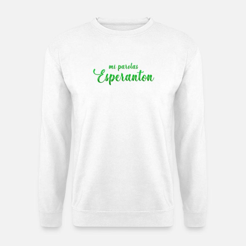 Die Parolas meines Esperanton - Unisex Pullover - Weiß