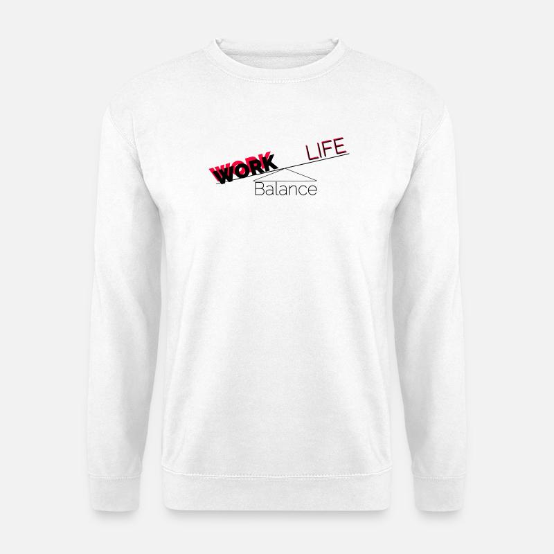 Work Life Balance - Unisex Pullover - Weiß