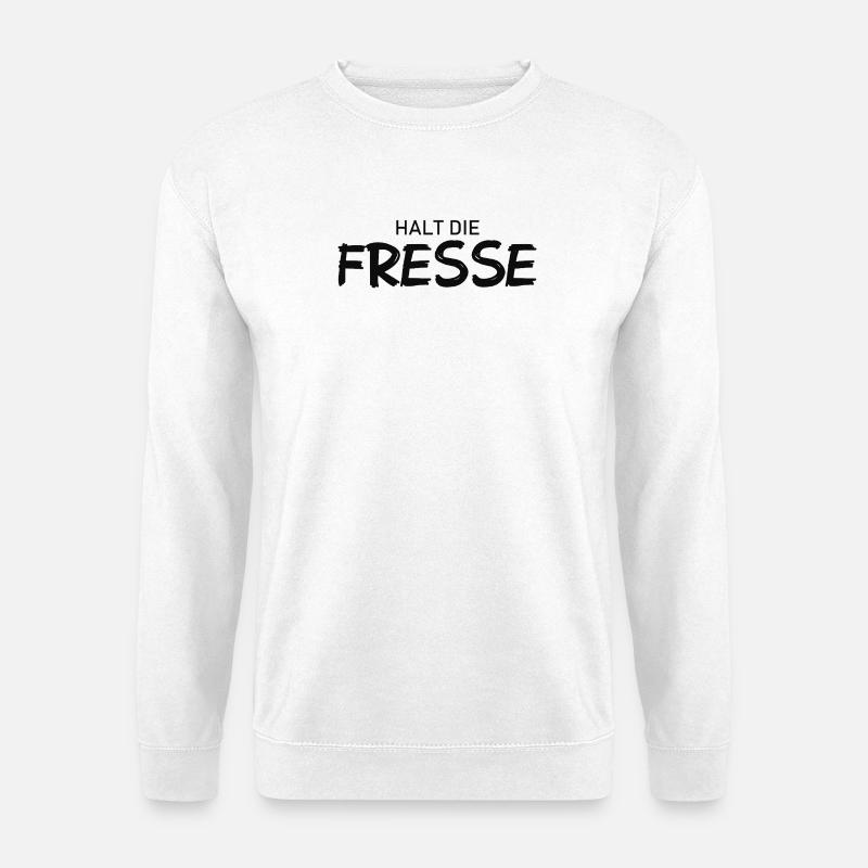 Halt die Fresse - Cooler Spruch - Unisex Pullover - Weiß