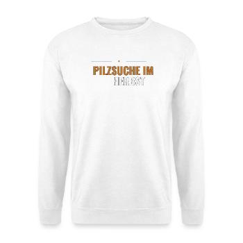 Pilzsuche im Herbst. Herbstliches Sammel - Unisex Pullover - Weiß - Vorne - Alina (178cm) & Michal (187cm)
