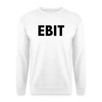 EBIT Minimalistisches Finanzen & Bürohumor Design - Unisex Pullover - Weiß - Vorne - Alina (178cm) & Michal (187cm)