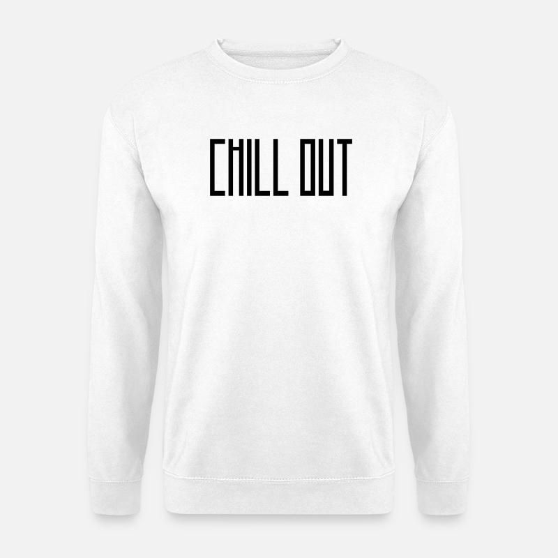 chill_out - Unisex Pullover - Weiß
