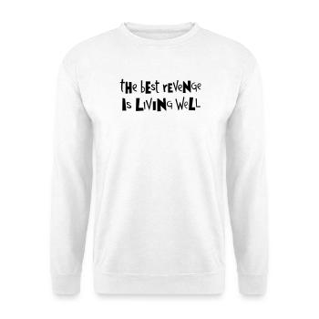 Beste Rache ... von Cean - Unisex Pullover - Weiß - Vorne