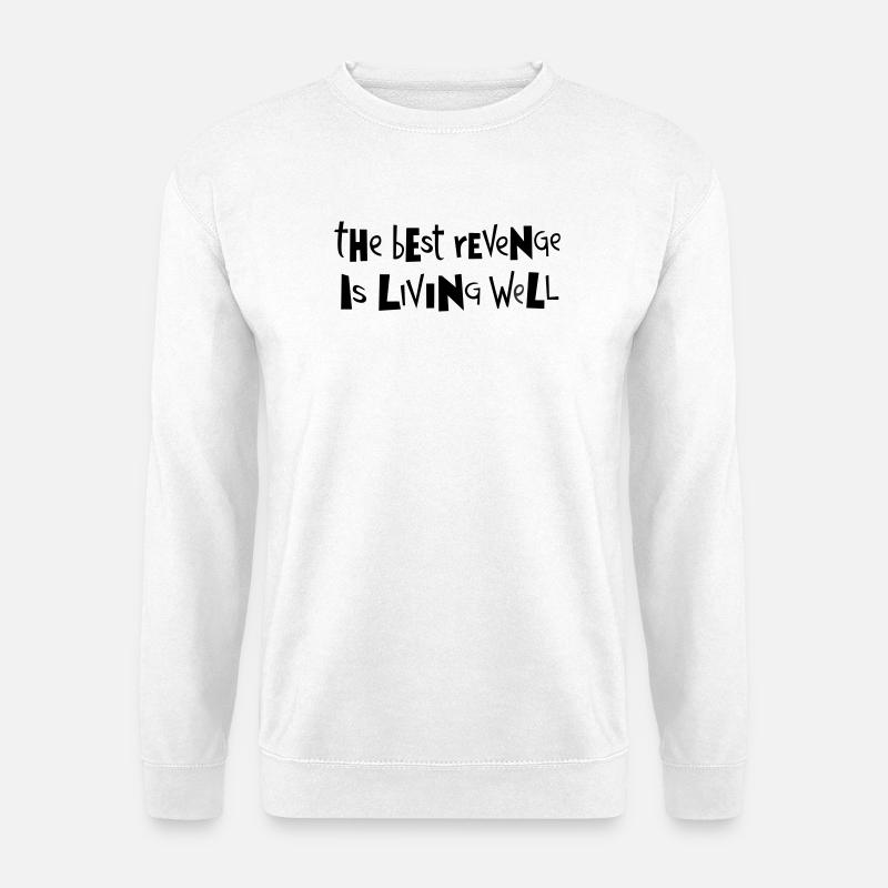 Beste Rache ... von Cean - Unisex Pullover - Weiß