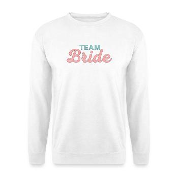 Équipe Bride ! Personnalisable - Sweat-shirt Unisexe - blanc - Devant