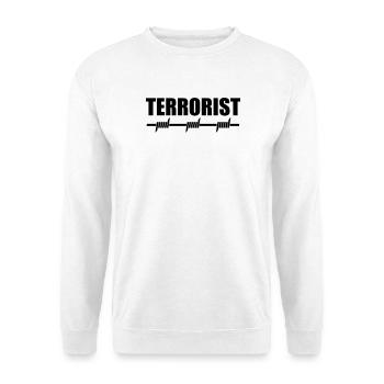 Terrorist | Terror | Stacheldraht - Unisex Sweatshirt - white - Front