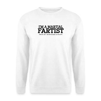 Pet Martial Artist – Frag mich nicht nach meiner Kunst - Unisex Pullover - Weiß - Vorne