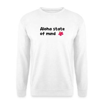 Aloha state of mind - Hawaii - Insel - USA - Blume - Unisex Pullover - Weiß - Vorne