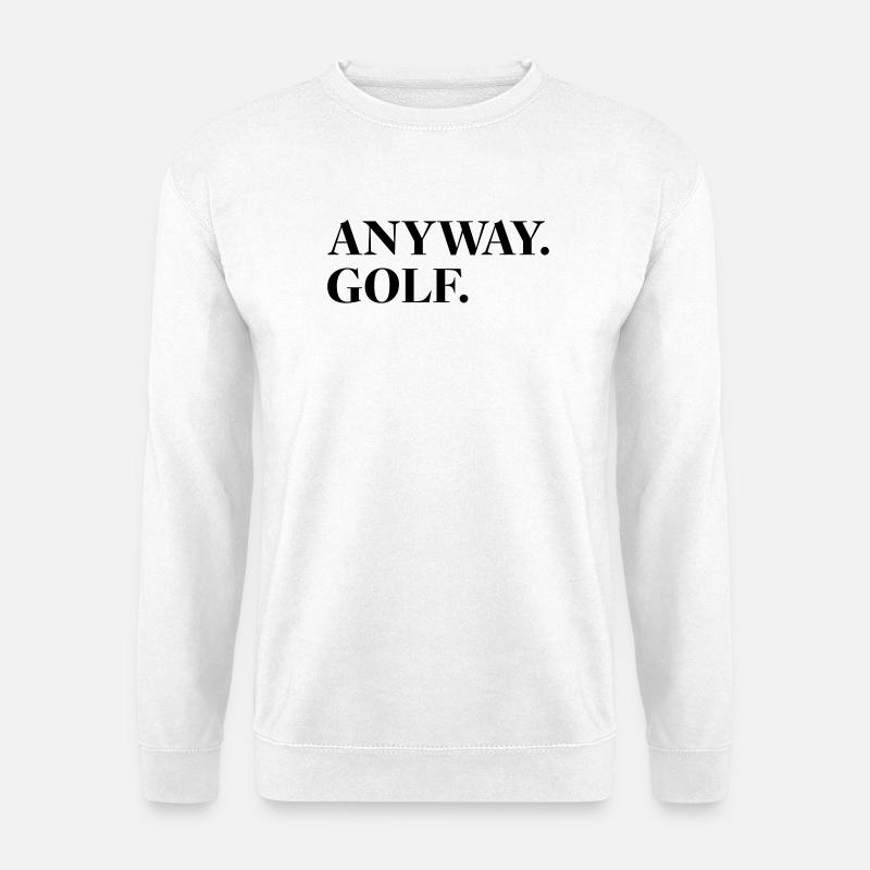 Anyway Golf - Unisex Pullover - Weiß