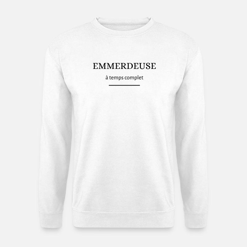 Vollzeit-Ärger - Unisex Pullover - Weiß