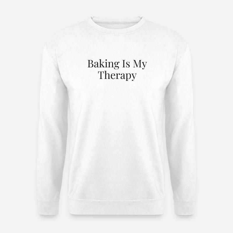 Baking is my therapy - Unisex Sweatshirt - white
