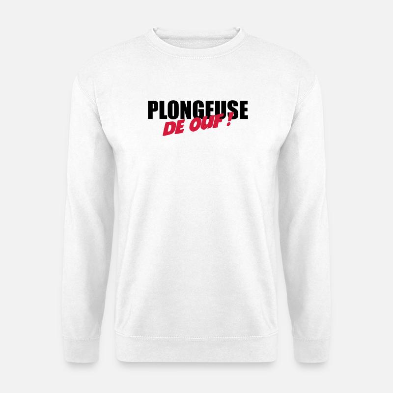 Plongeuse de ouf ! - Sweat-shirt Unisexe - blanc